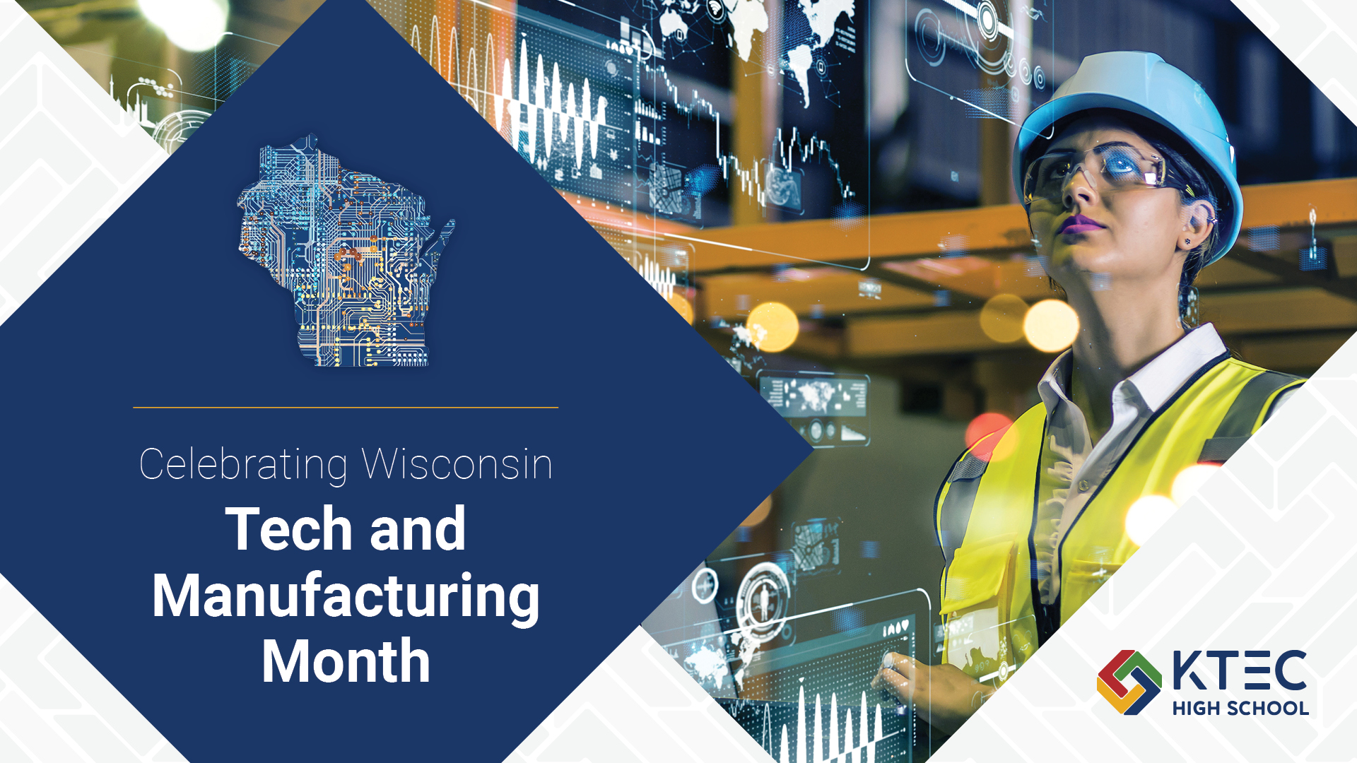 Tech & Manufacturing Month