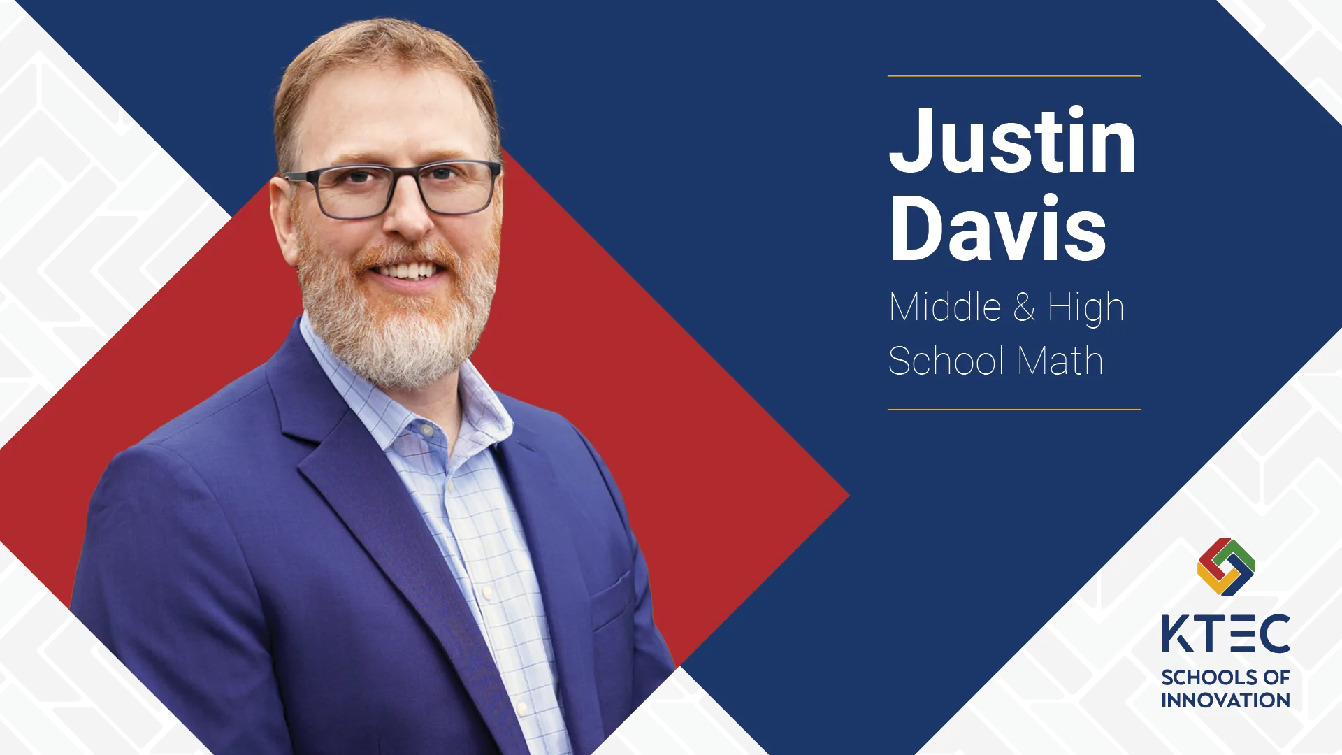 Justin Davis - KTEC Schools of Innovation